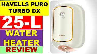 ✅Havells Puro Turbo Geyser 25 Litre Price Review amp Specifications  Best Water Heater in 2024 [upl. by Banks]