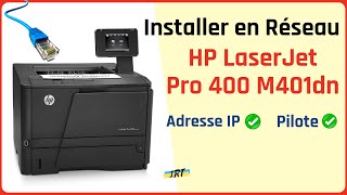 Comment installer en réseau et imprimer sur limprimante HP LaserJet Pro 400 M401 [upl. by Asirak]