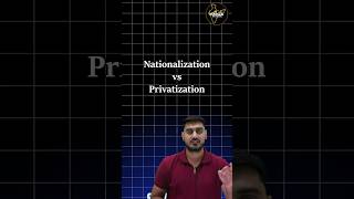 Nationalisation vs Privatisation Explained economy jk jkssb jkpconstable jkpsi [upl. by Elise]