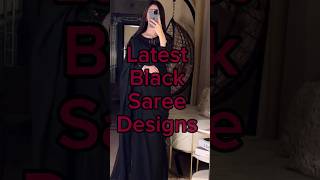 Latest Black Saree Designs 2024  Beautiful Black Saree  Saree Designs Blacksaree saree [upl. by Annaeirb823]