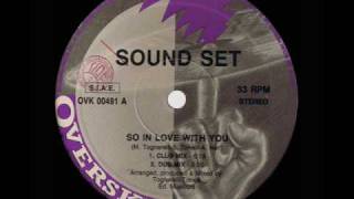 Sound Set  So In Love With You Club Mix [upl. by Krenn506]