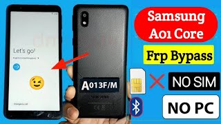 Samsung Galaxy A01 Core Frp Bypass 2023 Without Pc  Without Sim Card 💯 😱 [upl. by Suissac]