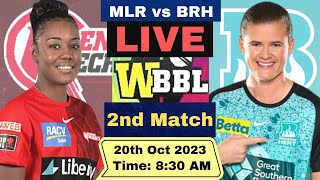 WBBL Live  Melbourne Renegades Women vs Brisbane Heat Women Live  MLRW vs BRHW Live 2nd T20 Match [upl. by Schaper]