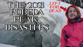 Left For Dead The 2021 Pobeda Peak Disasters [upl. by Annais155]