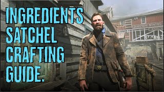 Red Dead Redemption II Ingredients Satchel Crafting Guide [upl. by Ulphiah]