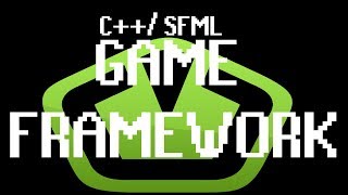 Coding a Simple SFML Game Framework in C SFML [upl. by Eneliak599]