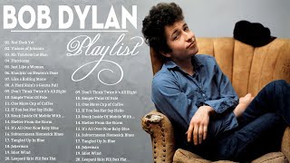 Bob Dylan Greatest Hits  Best Songs of Bob Dylan  Bob Dylan Best Hits [upl. by Trahern398]