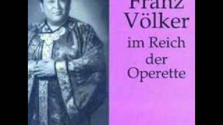 The Great Franz Völker Sings quotTrinke Liebchen Trinke Schnellquot From Die Fledermaus [upl. by Markiv426]