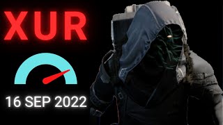 Where is XUR Today Destiny 1 D1 XUR Location and Official Inventory and Loot 16 Sep 2022 9162022 [upl. by Kirchner]