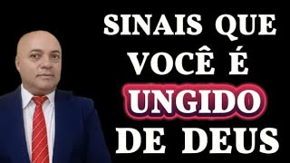 6 SINAIS DE QUE VOCÊ UNGIDO DE DEUS [upl. by Miun128]