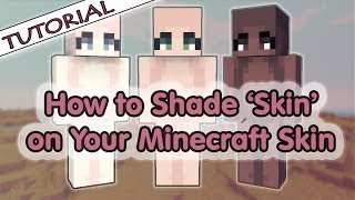 How to Shade Skin on Your Minecraft Skin  Tutorial [upl. by Nolat896]