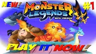 Monster Legends  Episode 1 First Gameplay [upl. by Oznohpla]