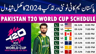 Pakistan T20 World Cup 2024 Schedule ICC T20 World Cup 2024 Pakistan Schedule [upl. by Notfa]