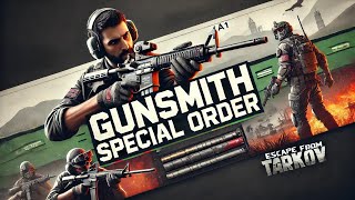 Special Order Gunsmith  Escape from Tarkov  M4A1  Special Event [upl. by Wey]