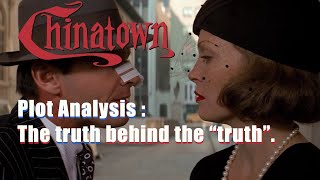 Chinatown 1974 Plot Analysis  The truth behind the quottruthquot [upl. by Asiuqram32]