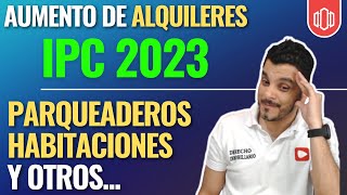 IPC 2023 Incremento de Arrendamientos en Colombia ipc2023 DerechoInmobiliario ​ [upl. by Luisa329]