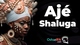 Aje Shaluga Orisha de la Riqueza y Fortuna en la Religión Yoruba [upl. by Eiliab615]