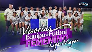 Visorias Fútbol Femenino Liga Mayor USAC Redes Sociales [upl. by Avery]