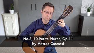 Andantino grazioso No8 Op11 by Carcassi amp Lesson for Classical Guitar [upl. by Raymonds303]