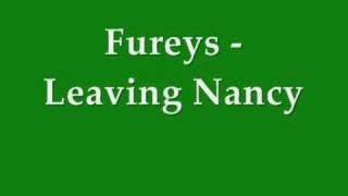 Fureys  Leaving Nancy [upl. by Naillig]