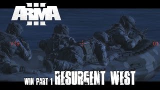 Win Part 1  Resurgent West  ArmA 3 Campaign Playthrough  Voice Commands [upl. by Yeldoow327]