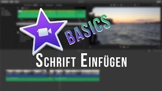 iMovie Basics  Text in Video einfügen [upl. by Yevi510]