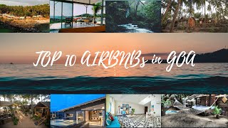 Top 10 Airbnb in Goa  Baga Calangute Palolem Anjuna Airbnb  South Goa Airbnb   Top 10 Airbnb [upl. by Parrnell]