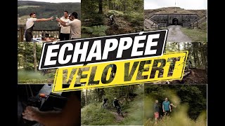 Echappée Vélo Vert  Destination Les Vosges Secrètes [upl. by Etyam]