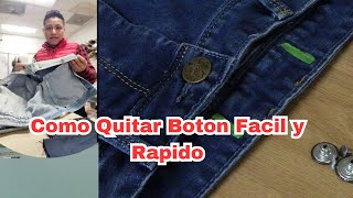 🔴✅ Como Quitar Botones Fácil y Rápido en Un Minuto para Pantalón de Jeans [upl. by Robena]