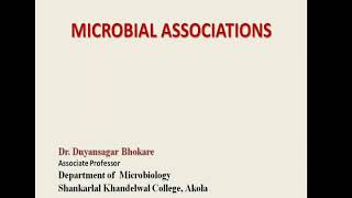 Microbial Association Part 2 [upl. by Eneja]