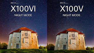 FUJIFILM X100VI VS FUJIFILM X100V  NIGHT MODE  Camera Test [upl. by Yleen]