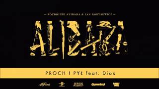 Rozbójnik Alibaba ft Diox  Proch i Pył [upl. by Happ]