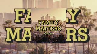 Family Matters  Drake Kendrick Diss Clean [upl. by Violetta]