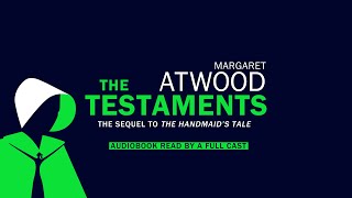 Listen to Margaret Atwoods The Testaments on audio read by a full cast [upl. by Jurgen]