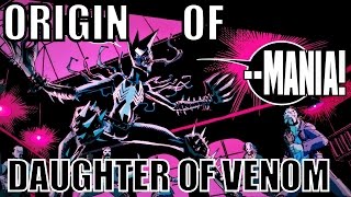 ORIGIN OF MANIA DAUGHTER OF VENOM │ Comic History [upl. by Aundrea]