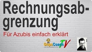 RECHNUNGSABGRENZUNG ✅ einfach erklärt ⭐ GripsCoachTV [upl. by Idner]