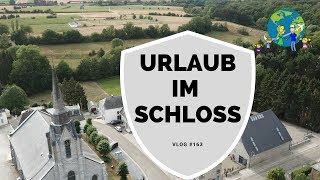 Urlaub im CASAMUNDO Schloss  VLOG 163 [upl. by Lal370]