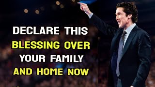 Blessings Overflow Declare This Blessing Over Your Home For Abundance And Joy  Joel Osteen 2024 [upl. by Alegre]