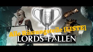 Alle Rüstungsteile LISTE Schwer gepanzert Trophäe  Lords of the Fallen [upl. by Sugar]