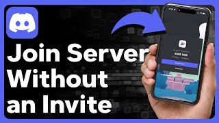 How To Join A Discord Server Without An Invite [upl. by Einnig382]