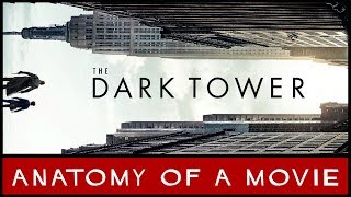 The Dark Tower Review  Anatomy of a Movie [upl. by Berstine]