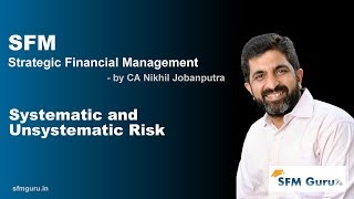 Systematic amp Unsystematic Risk  CA Final SFM  Strategic Financial Management [upl. by Glasgo]