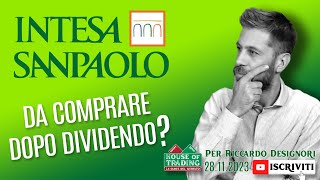 Intesa Sanpaolo cosa fare in Borsa con il titolo [upl. by Sirrad918]