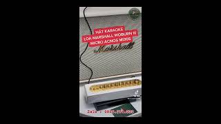 Hát karaoke với Loa Marshall Woburn 3 và Micro Acnos Mi30s  Combo giải trí đỉnh cao [upl. by Rind]