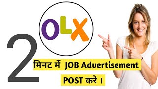 How to post Job Advertisement on OLX [upl. by Attalanta]