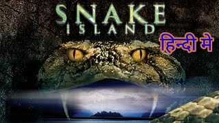 The Snake Island  Hollywood movie dubbed in Hindi  Adventurous  Suspense Movies [upl. by Corbett]