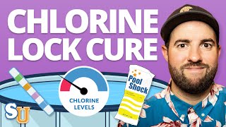 How to Cure CHLORINE LOCK and CHLORINE DEMAND  Swim University [upl. by Strenta]