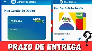 ✅️ CARTÃO CAIXA TEM  CARTÃO DO BOLSA FAMÍLIA PRAZO DE ENTREGA [upl. by Hamil]