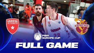 Itelyum Varese v Keravnos BC  Full Basketball Game  FIBA Europe Cup 202324 [upl. by Bendicty]