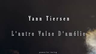 Lautre Valse Damélie  Yann Tiersen30 MINUTE LOOP [upl. by Yttam]